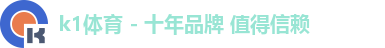 k1体育